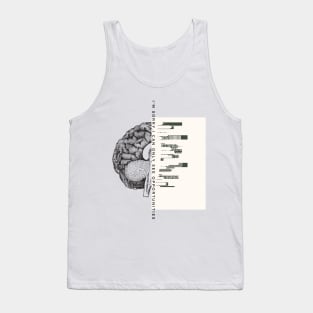 Smart Brain- I'm sorry. I can only see opportunities Tank Top